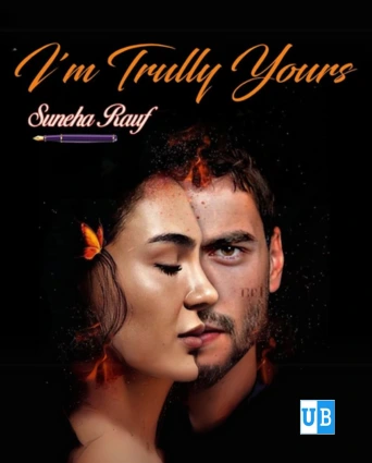 Im Truly Yours By Suneha Rauf