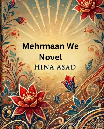 Mehrmaan We Novel By Hina Asad