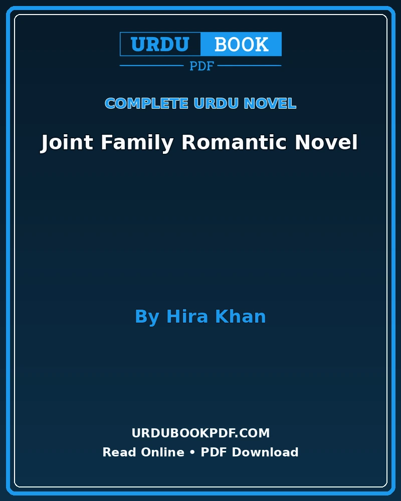 joint family romantic novel by hira khan Joint Family Romantic Novel