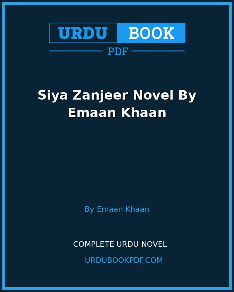 siya zanjeer novel by emaan khaan Siya Zanjeer Novel By Emaan Khaan